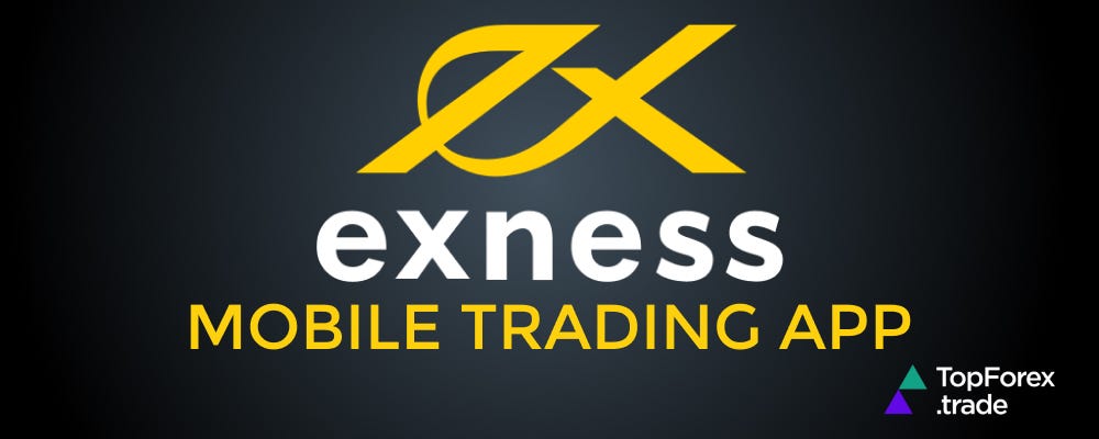 Exness Broker For Beginners A Comprehensive Guide to Trading